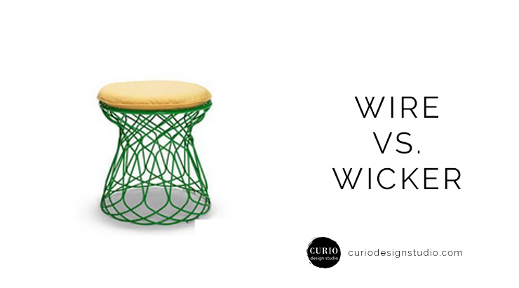 WIRE VS. WICKER