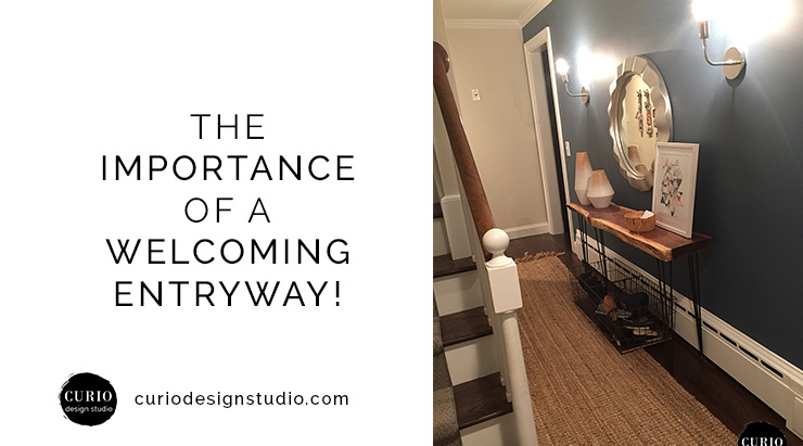 THE IMPORTANCE OF A WELCOMING ENTRYWAY!