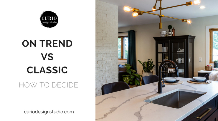 ON TREND vs CLASSIC: How to Decide?