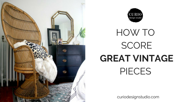 HOW TO SCORE GREAT VINTAGE PIECES