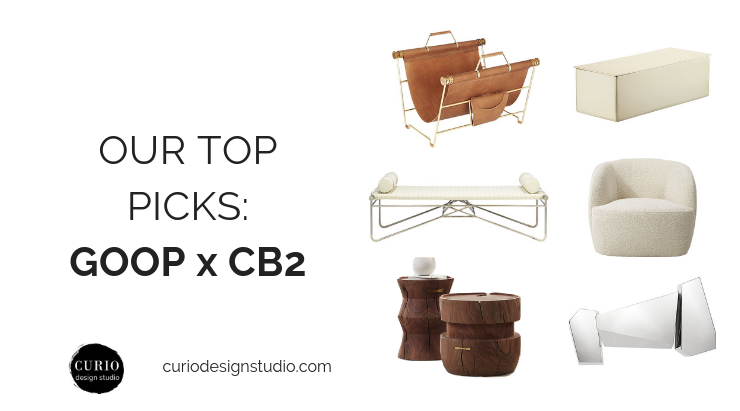 OUR FAVORITE PRODUCT PICKS FROM GOOP x CB2