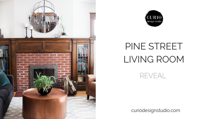 Pine Street Living Room: Design Plan + REVEAL!