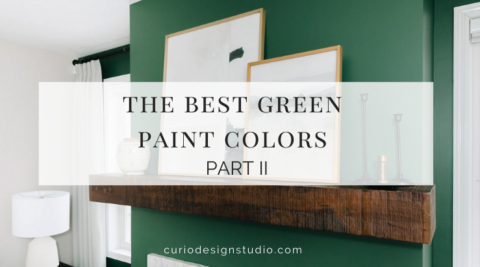 Our Favorite Green Paint Colors - Part 2 