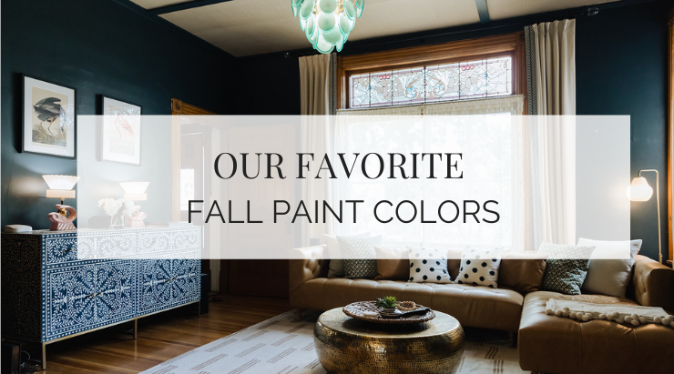 BEST PAINT COLORS FOR FALL