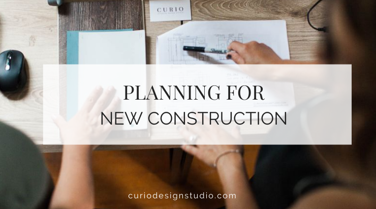PLANNING FOR NEW CONTSTRUCTION